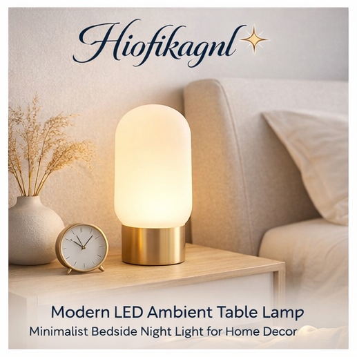 Hiofikagnl™ Modern LED Ambient Table Lamp – Minimalist Bedside Night Light for Home Decor